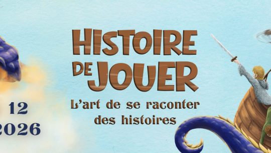 Installation Histoire de Jouer 19ém édition